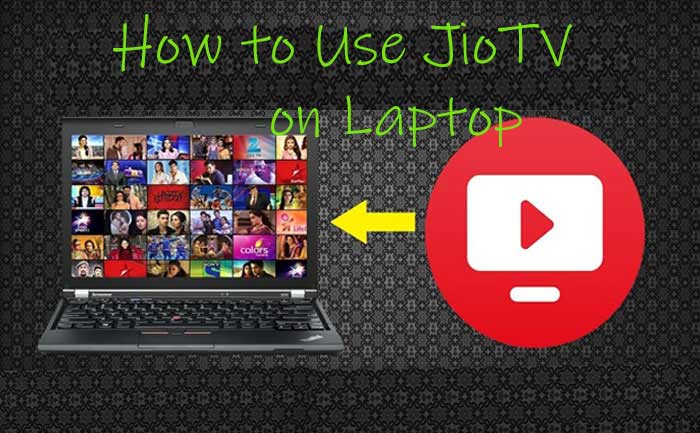 JioTV on PC Guide