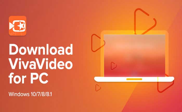 VivaVideo For PC Guide