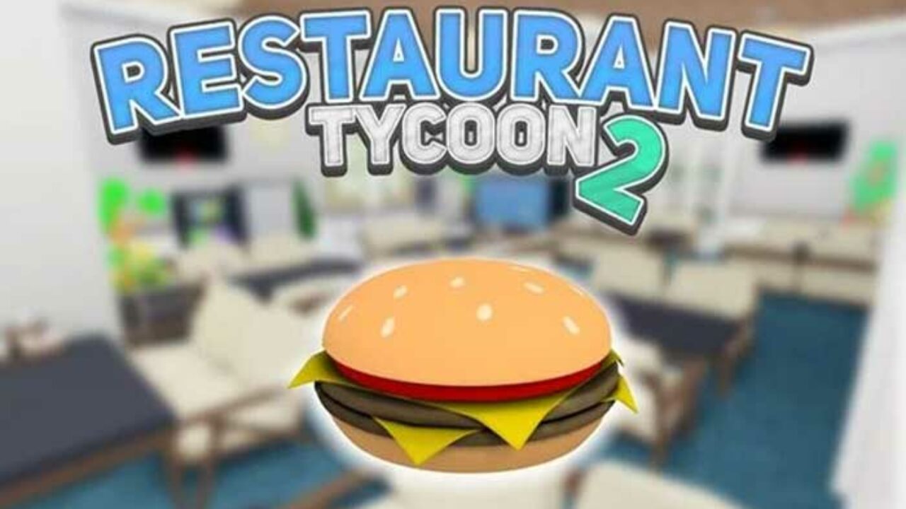 All New Roblox Restaurant Tycoon 2 Codes June 2021 - how to cook restaurant tycoon roblox