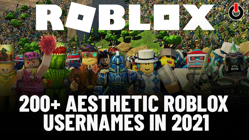 Aesthetic Names For Roblox
