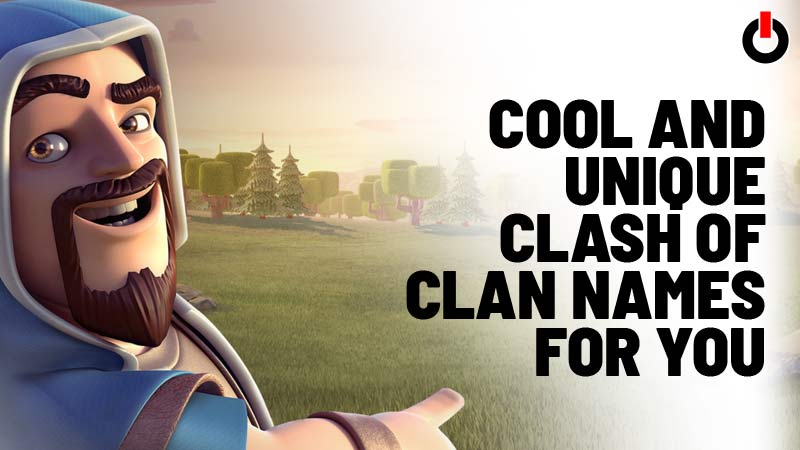 Best Clash of Clans Names