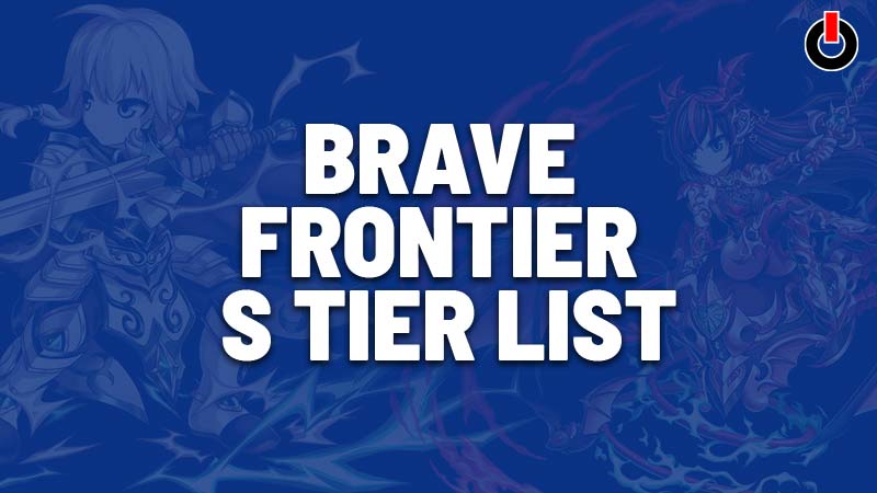 brave frontier tier list september 2018