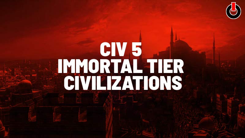 civilization v tier list