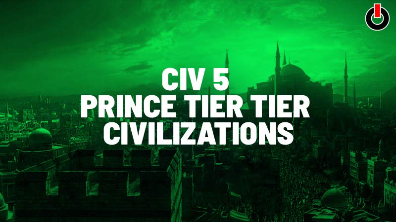civilization 5 civ list
