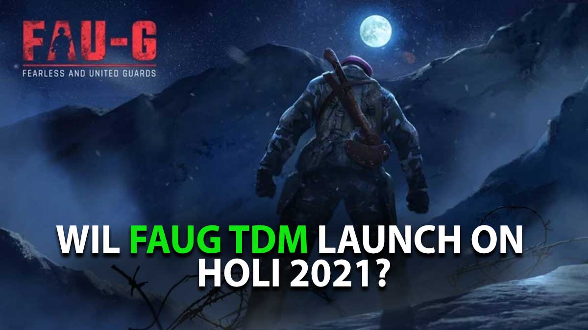 FAUG TDM Launch Date