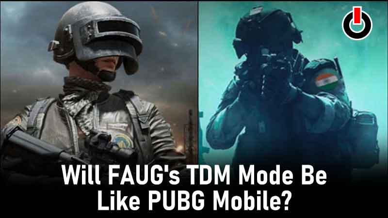 FAUG's TDM Mode Be Like PUBG Mobile