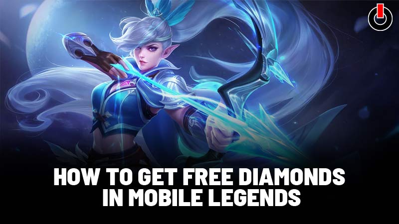 How To Get Free Diamond In Mobile Legends