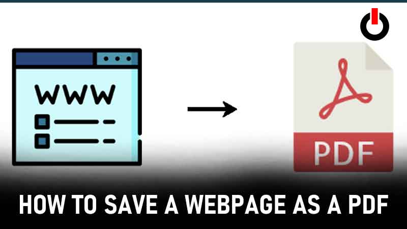 How To Save A Webpage As A PDF