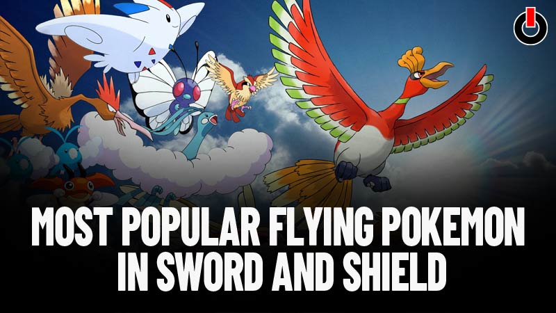 Most Popular Flying Pokemon In Sword And Shield