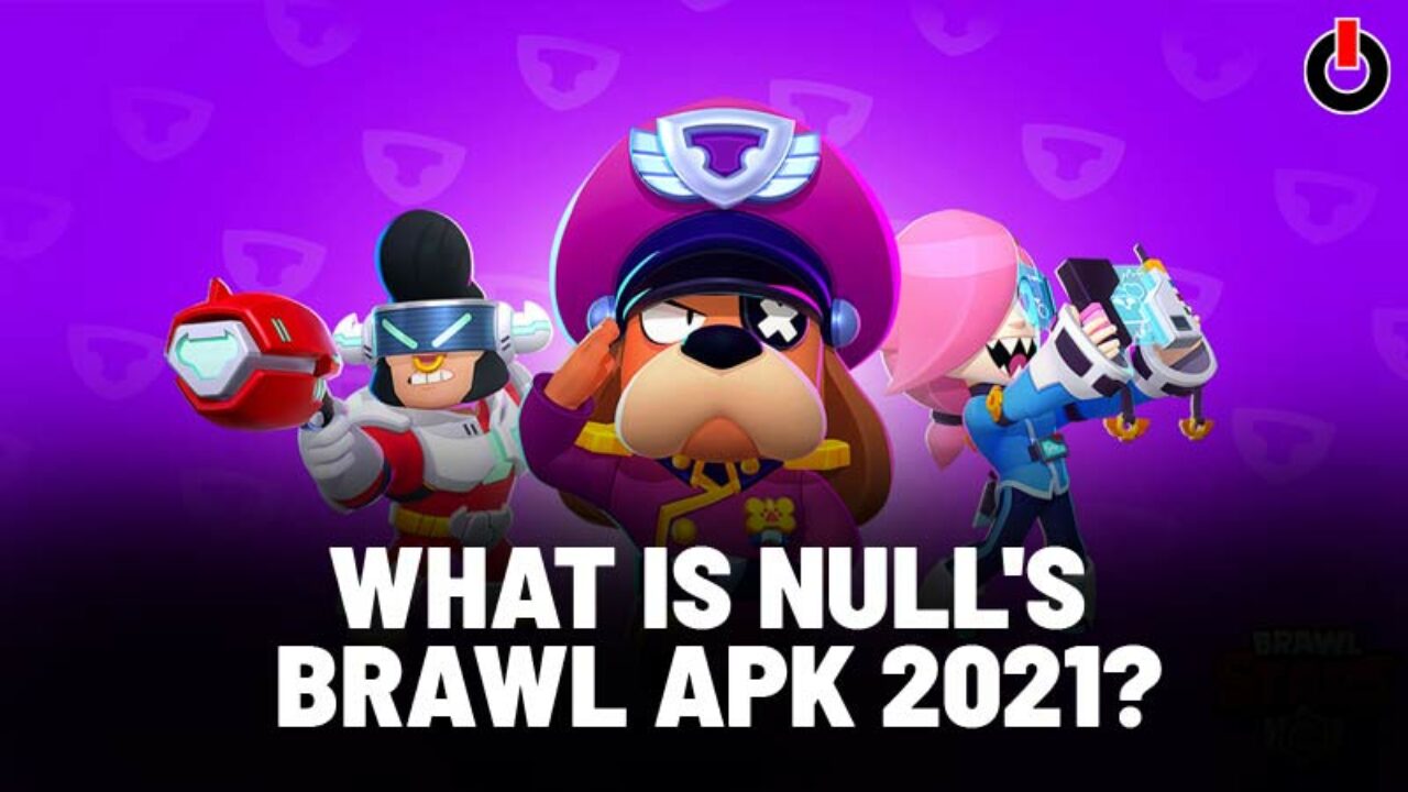 Nulls Brawl Apk 31 81 Latest Version 2021 Guide - brawl stars does rank matter