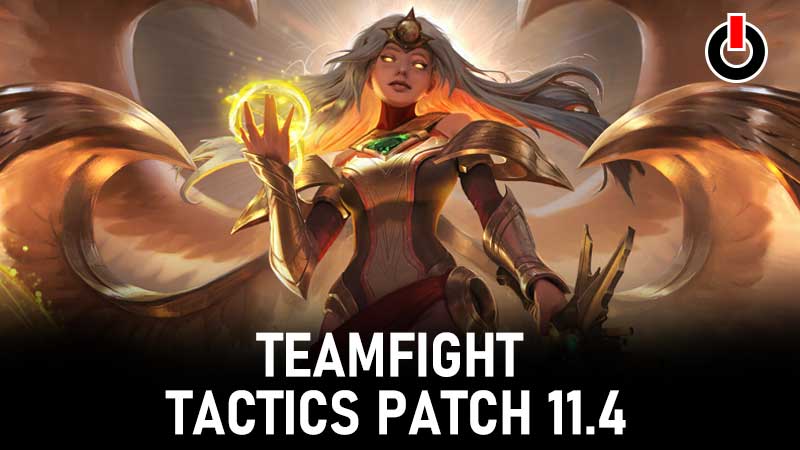 Teamfight Tactics patch 11.4