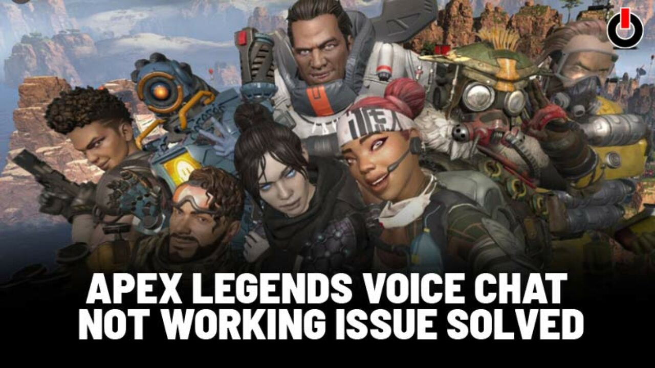 Apex legends voice chat