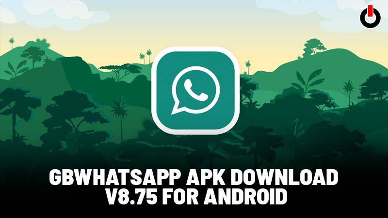 GBWhatsApp v8.75 Download Apk Latest Version For Android
