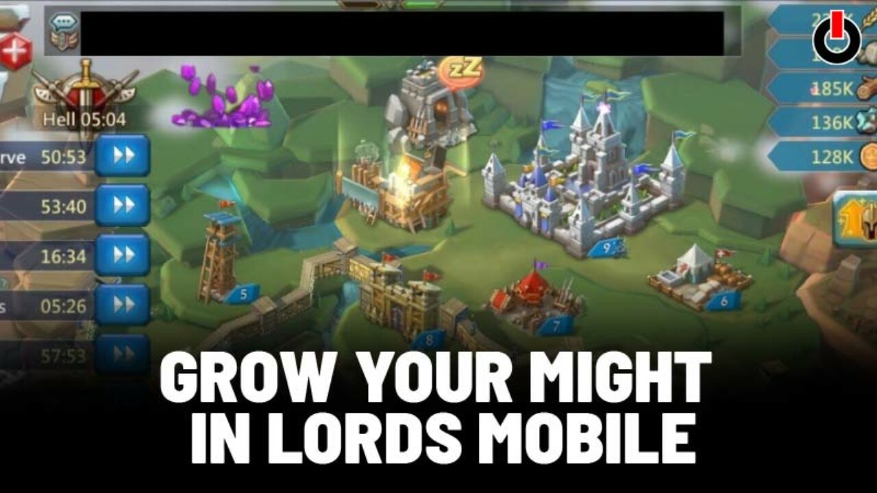 Lords Mobile: What Is Might and How to Gain It Fast?