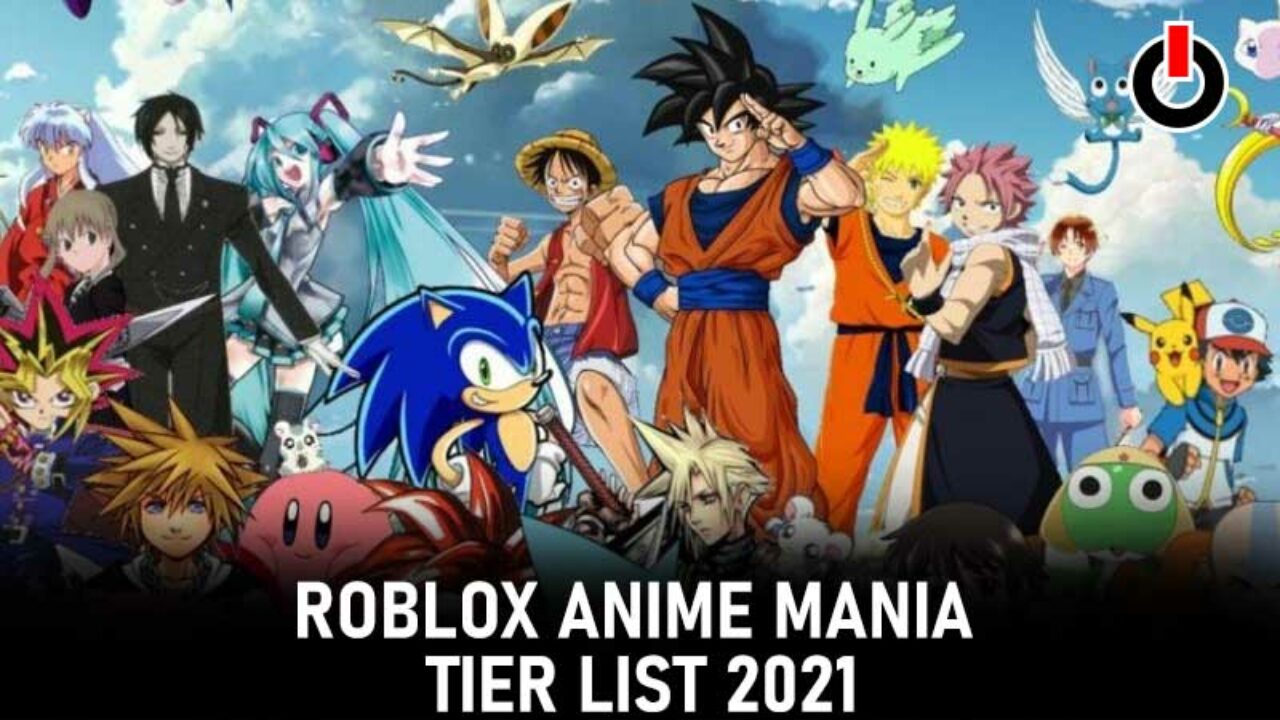 NEW) OFFICIAL ANIME MANIA TIER LIST  BEST CHARACTERS IN THE GAME 