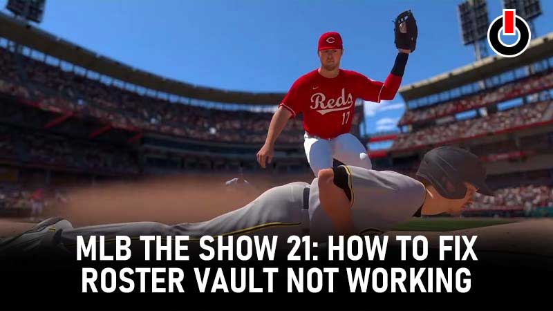 MLB The Show 21 Roster Vault Not Working