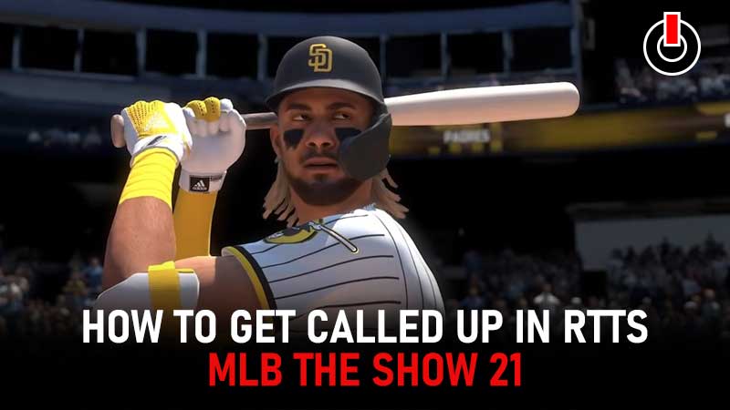 MLB The show 21 Get Called Up RTTS