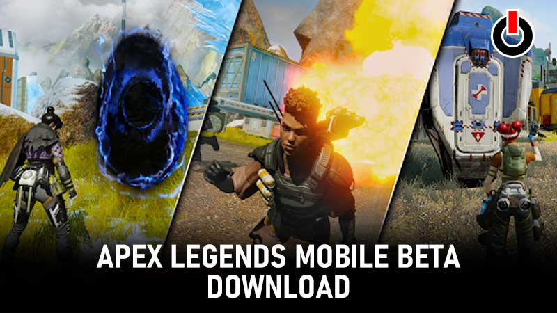 Apex Legends Mobile Beta Download Links For Apk Obb Files