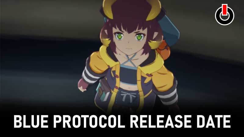 Blue Protocol Release date