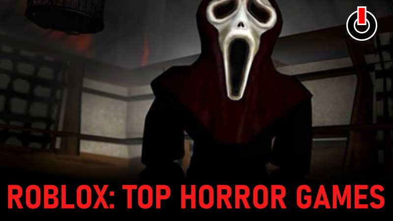 best roblox horror games 2019
