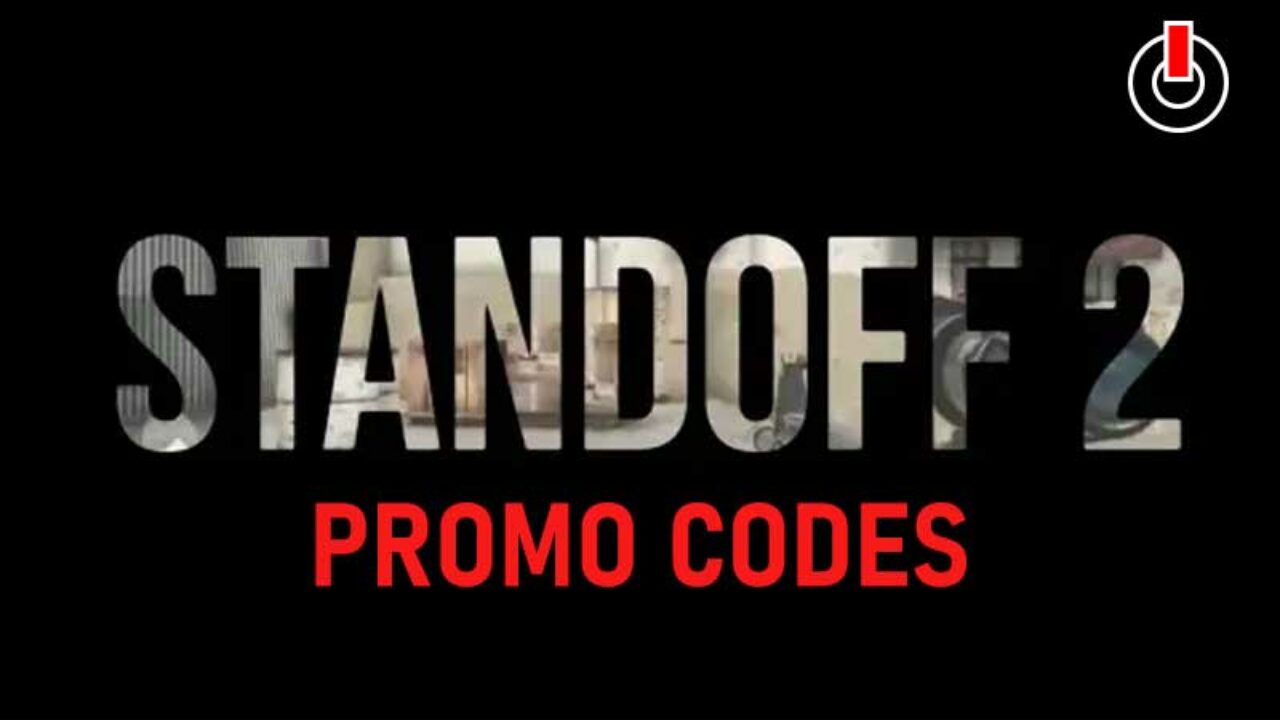 New Standoff 2 Promo Codes August 21 Get Free Rewards