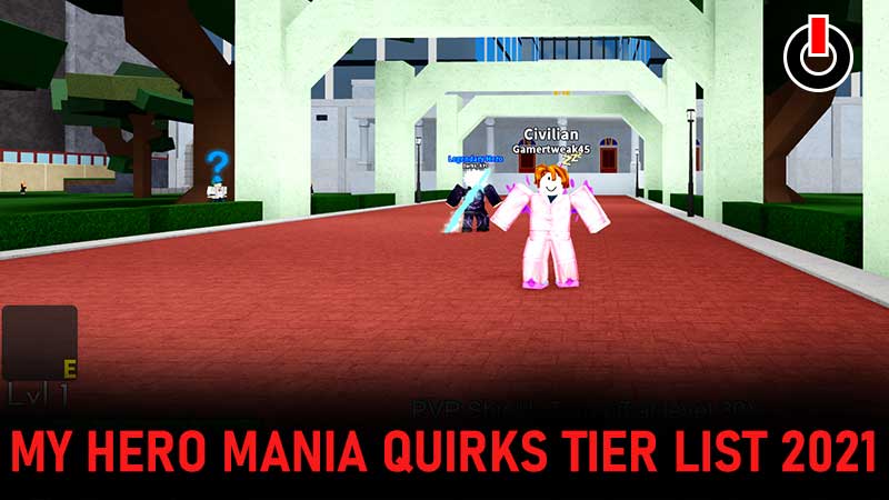 Roblox My Hero Mania Tier List July 2021 Get The Best Quirks - my hero academia roblox best quirk