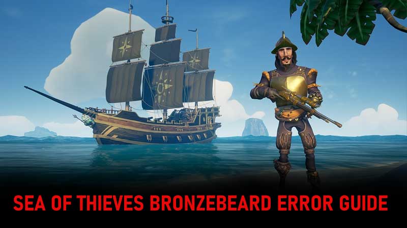 Bronzebeard Error SOT Guide