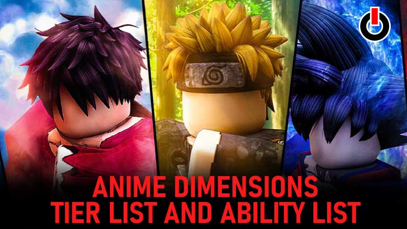 Roblox Anime Dimensions tier list (October 2021)