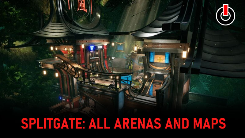 Splitgate: All Arenas and Maps