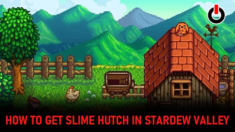 stardew valley slime hutch