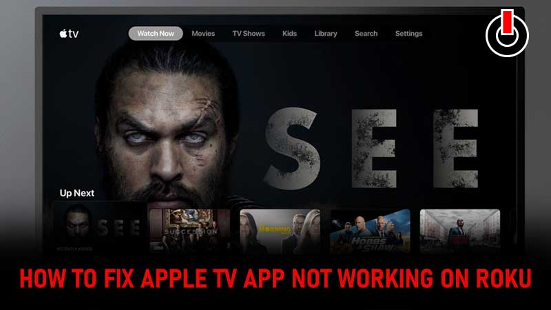 Apple TV App Not Working on Roku