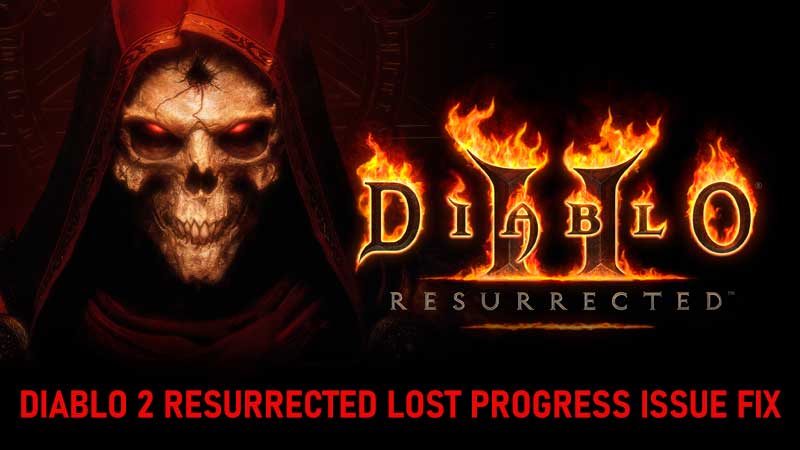 Diablo 2 Resurrected Issue Fix