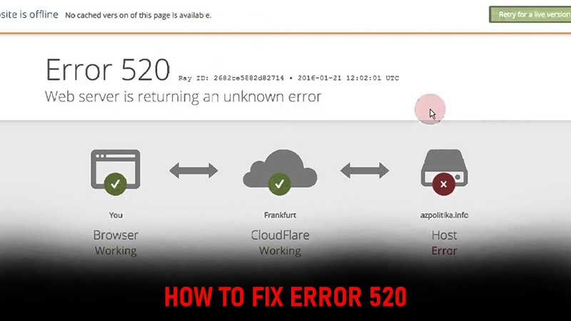 How to Fix Error 520