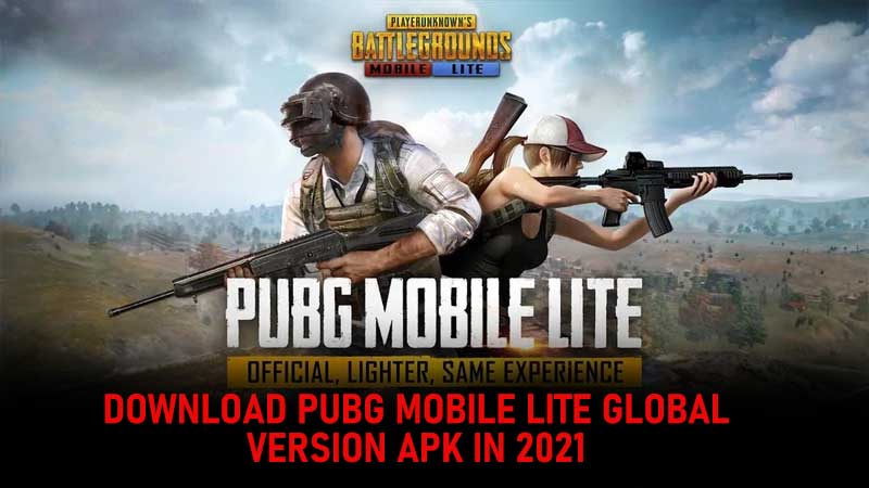 PUBG Mobile Lite Global Version APK Download