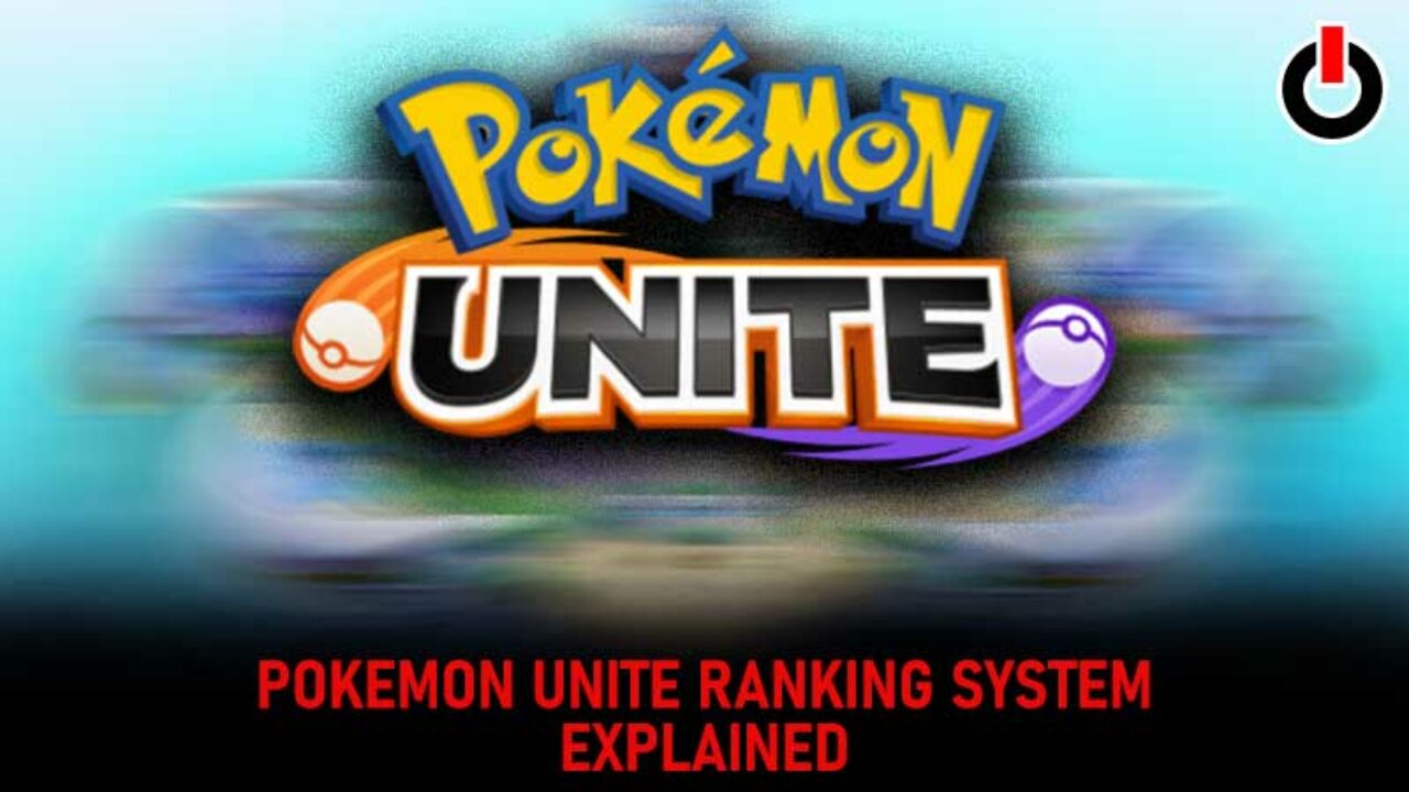 Pokemon Unite Ranking System explained