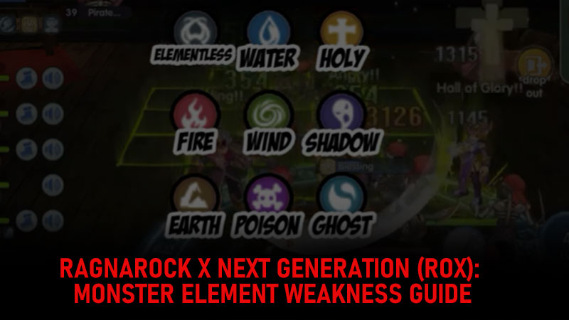 Ragnarok X Next Generation element weakness