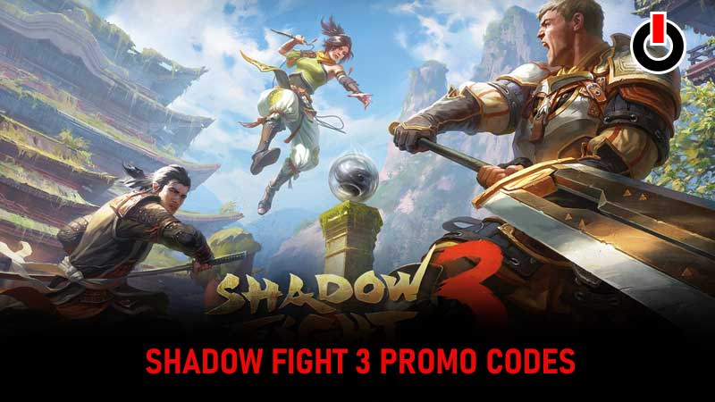 shadow fight 3 promo code june 2021