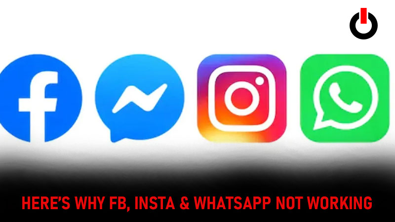 Why FB, Instagram & Whatsapp Was Not Working