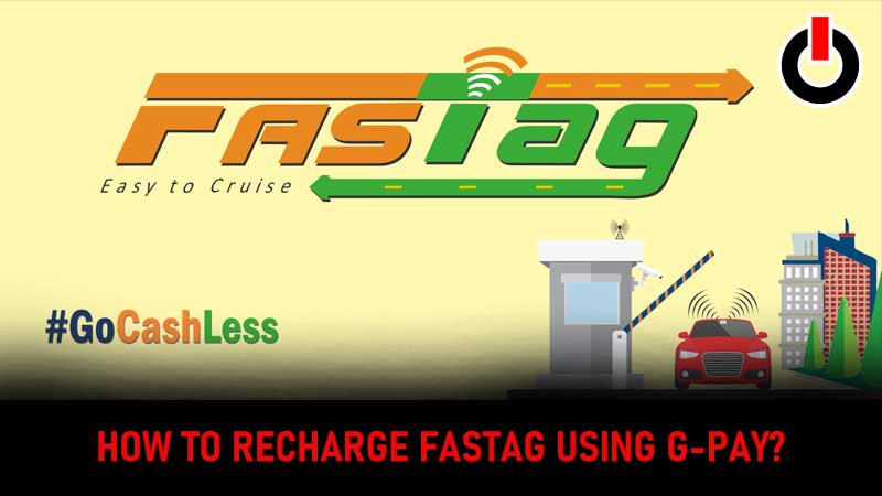 Fastag Rechage Gpay Guide