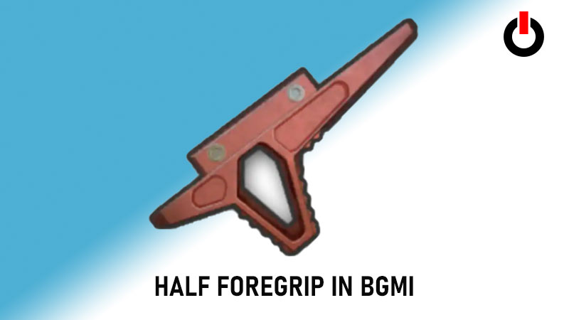 Top 5 Best Foregrips To Use In BGMI (November 2022)