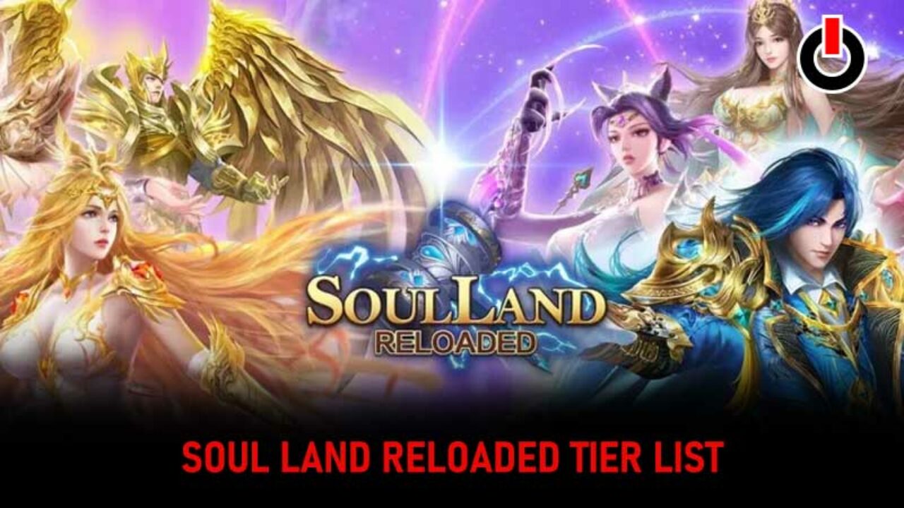 Soul Land Reloaded codes (December 2023)