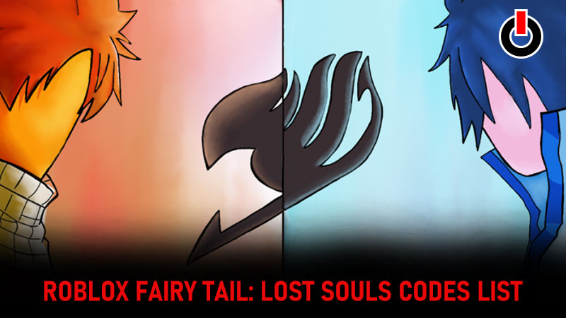 Fairy Tail: Lost Souls codes