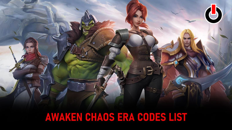 awaken chaos era code