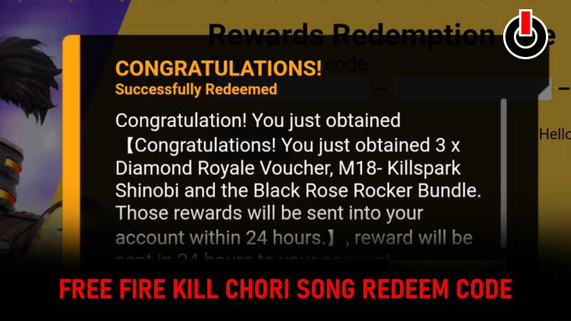 Free Fire Kill Chori Song Redeem Code