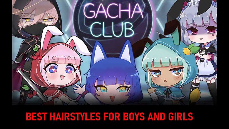 Gacha Club hairstyles
