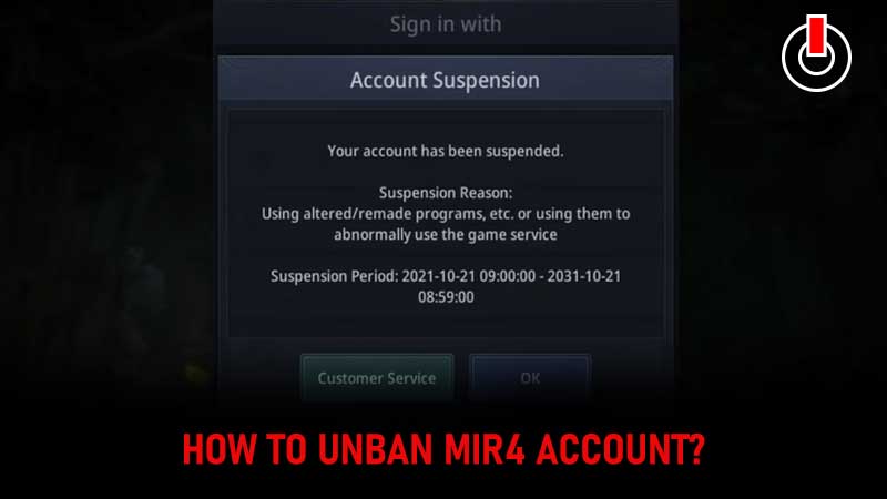 MIR4 Unban Account