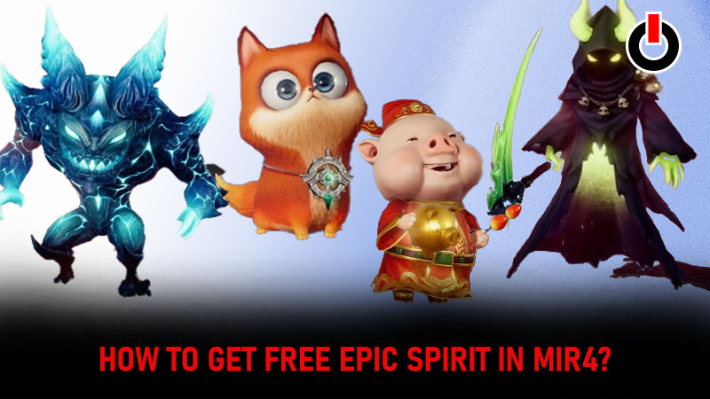 Free Epic Spirits MIR4