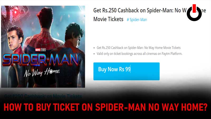 Spiderman No Way Home Cashback Guide