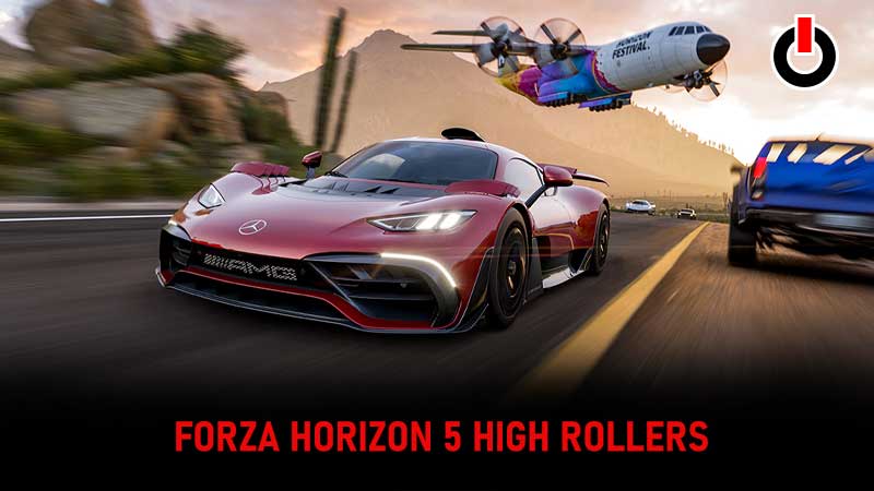 High Rollers Forza Horizon 5 Cars List No Expenses Spared Season Event