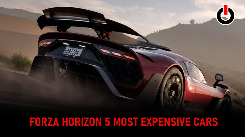 Most Expensive Car In Forza Horizon 5 - Priciest Car List FH5